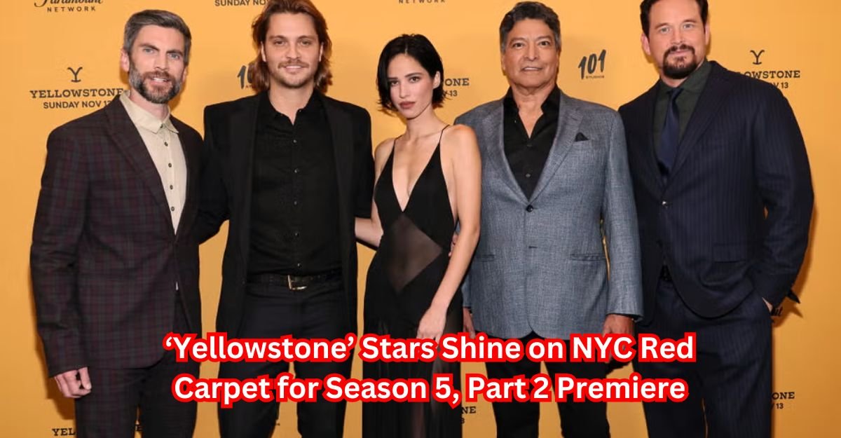 ‘Yellowstone’ Stars Shine on NYC Red Carpet for Season 5, Part 2 Premiere