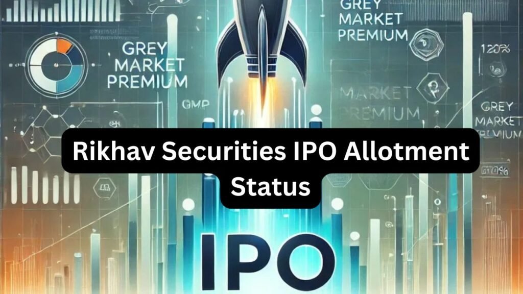 Rikhav Securities IPO Allotment Status